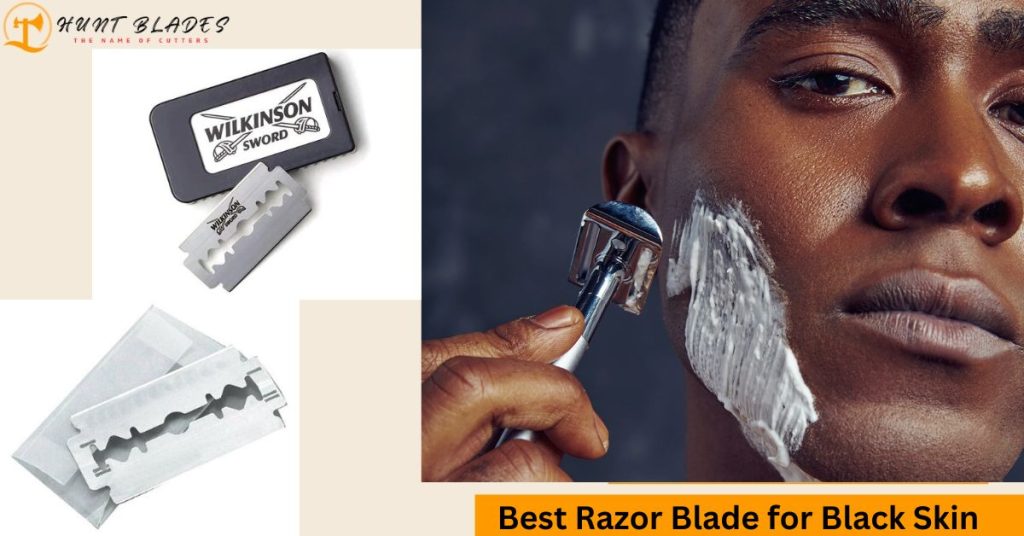 Razor Blade for Black Skin